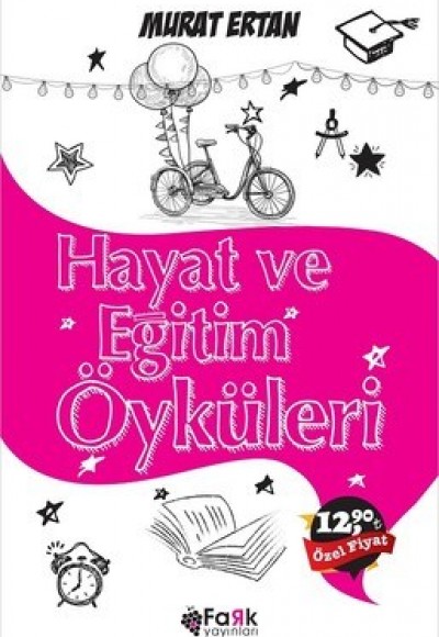 Hayat ve Eğitim Öyküleri