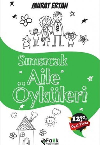 Sımsıcak Aile Öyküleri