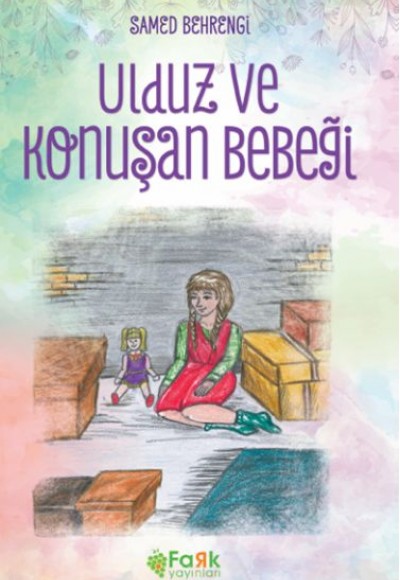 Ulduz ve Konuşan Bebeği