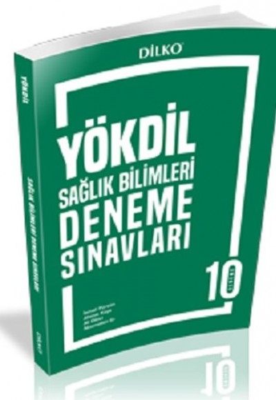 Dilko YÖKDİL Sağlık Bilimleri Deneme Sınavı