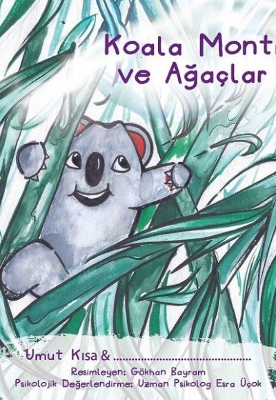 Koala Monti ve Ağaçlar