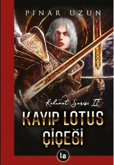 Kayıp Lotus Çiçeği - Kehanet Serisi 2