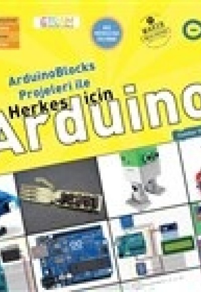 ArduinoBlocks Projeleri İle Herkes İçin Arduino