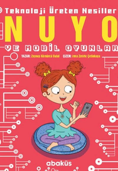 Nuyo ve Mobil Oyunlar - Teknoloji Üreten Nesiller