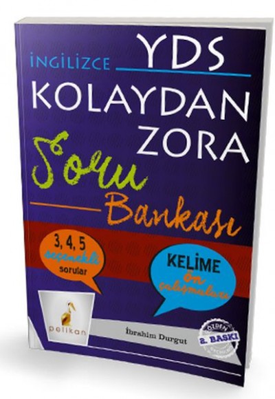 Pelikan YDS İngilizce Kolaydan Zora Soru Bankası (Yeni)