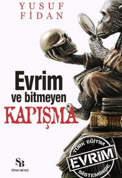 Evrim ve Bitmeyen Kapışma