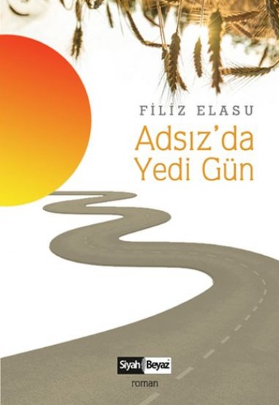 Adsız’da Yedi Hün