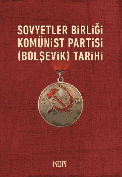 Sovyetler Birliği Komünist Partisinin (Bolşevik) Tarihi