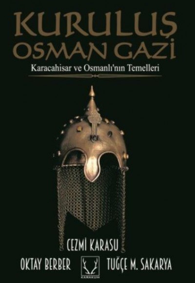 Kuruluş Osmangazi - Karacahisar ve Osmanlı'nın Temelleri