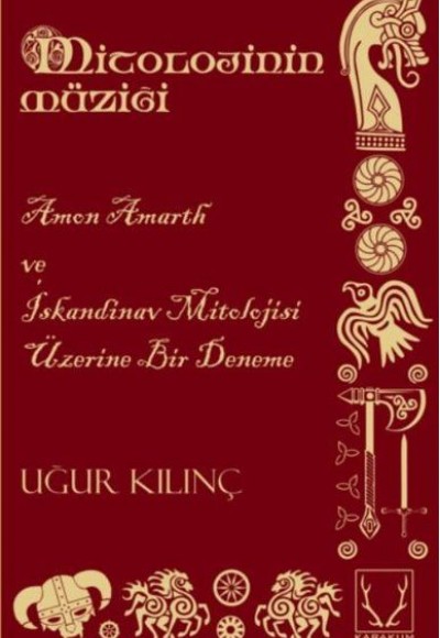 Mitolojinin Müziği - Amon Amarth ve İskandinav Mitolojisi Üzerine Bir Deneme