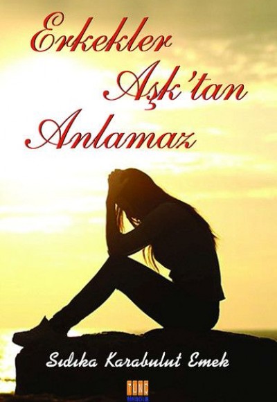 Erkekler Aşk'tan Anlamaz