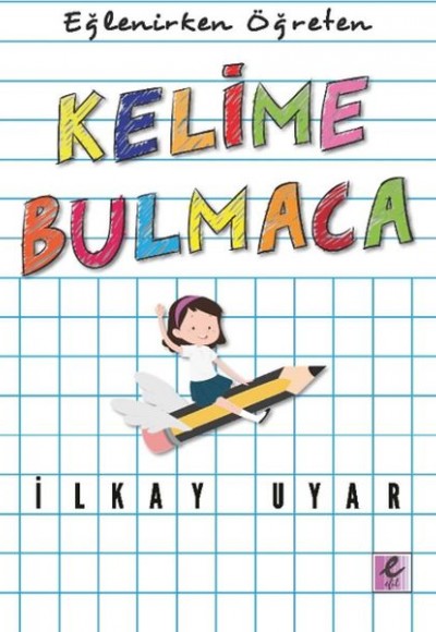 Eğlenirken Öğreten Kelime Bulmaca