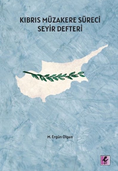 Kıbrıs Müzakere Süreci Seyir Defteri