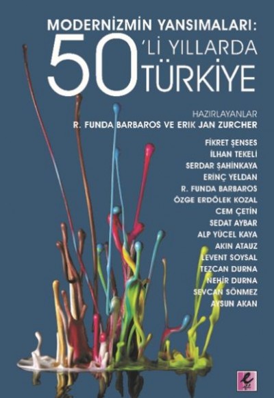Modernizmin Yansımaları 50 li Yıllarda Türkiye
