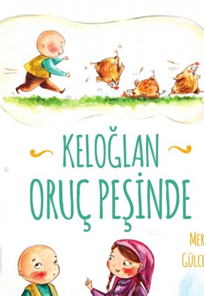 Keloğlan Oruç Peşinde