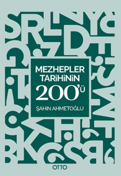 Mezhepler Tarihinin 200'ü