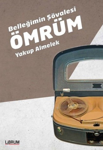 Belleğimin Şövalesi Ömrüm