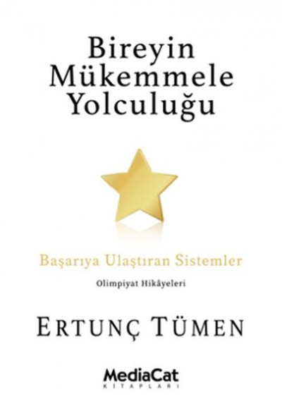 Bireyin Mükemmele Yolculuğu