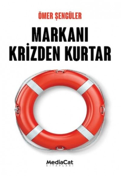 Markanı Krizden Kurtar