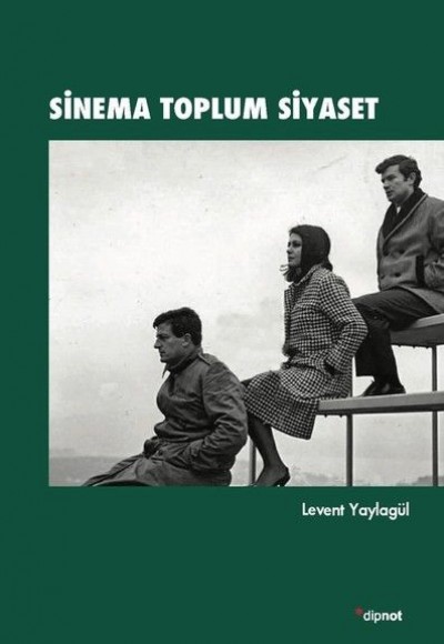 Sinema Toplum Siyaset