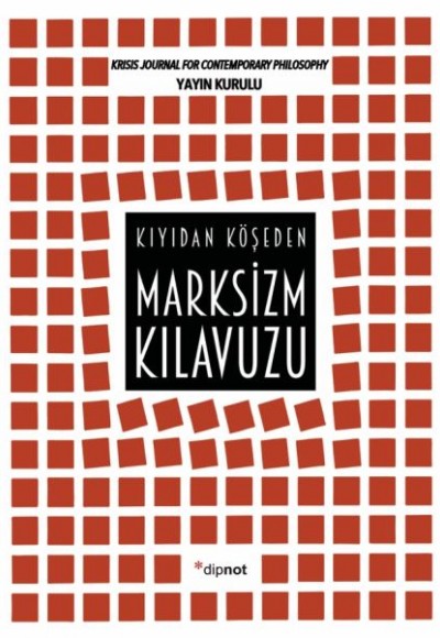 Marksizm Kılavuzu - Kıyıdan Köşeden