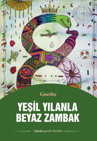 Yeşil Yılanla Beyaz Zambak