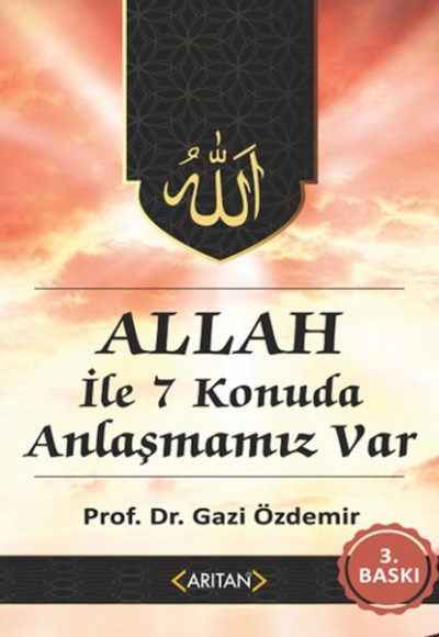 Allah İle Anlaşmamız Var