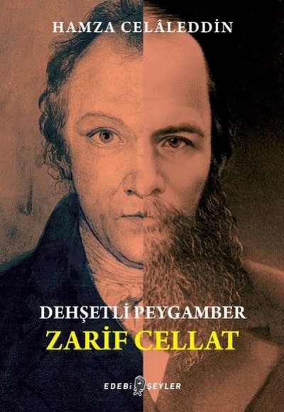 Dehşetli Peygamber Zarif Cellat