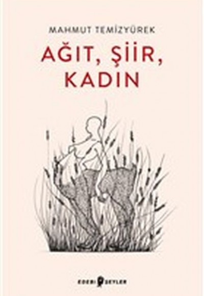 Ağıt, Şiir, Kadın