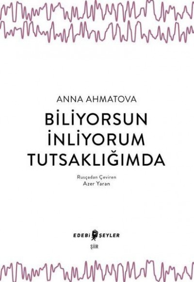 Biliyorsun İnliyorum Tutsaklığımda