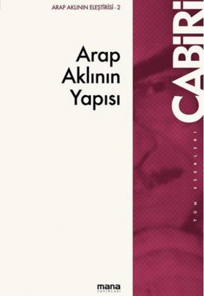 Arap Aklının Yapısı