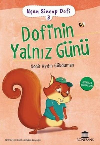 Uçan Sincap Dofi 3 - Dofi'nin Yalnız Günü