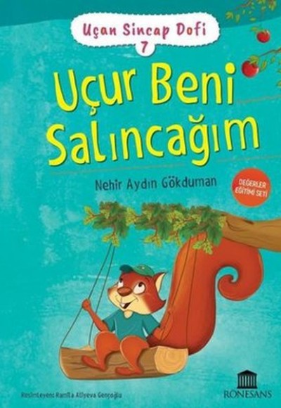 Uçan Sincap Dofi 7 - Uçur Beni Salıncağım