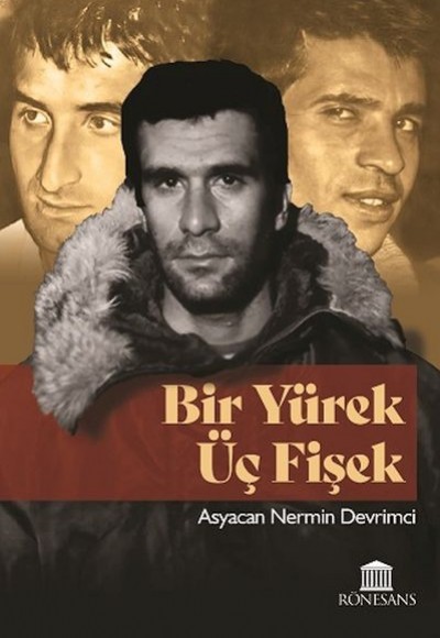 Bir Yürek Üç Fişek