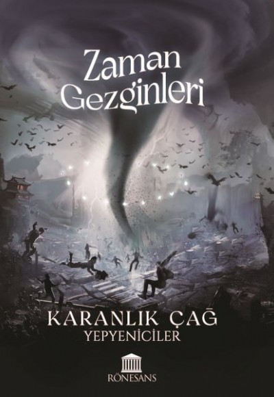 Zaman Gezginleri Karanlık Çağ