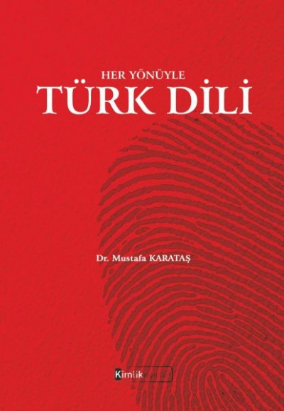 Her Yönüyle Türk Dili