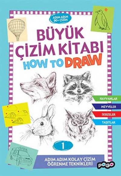 Büyük Çizim Kitabı - 1 How To Draw