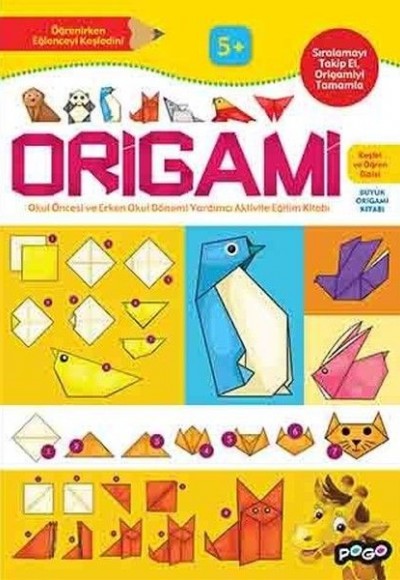 Keşfet ve Öğren Dizisi - Origami (5 + Yaş)