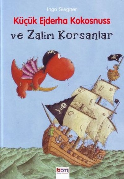 Küçük Ejderha Kokosnuss ve Zalim Korsanlar