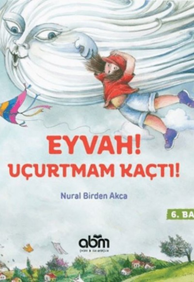 Eyvah! Uçurtmam Kaçtı!