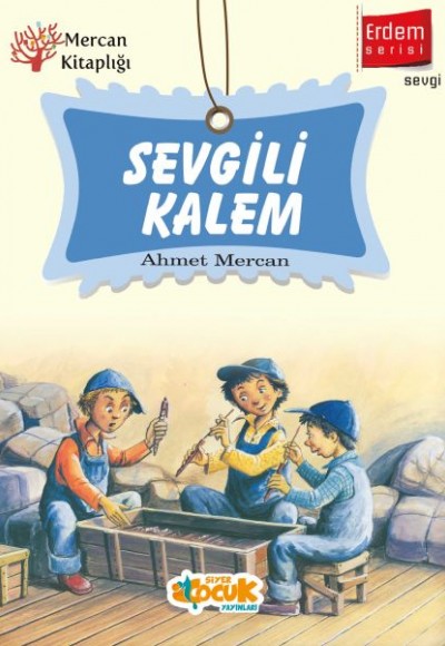 Erdem Serisi - Sevgili Kalem