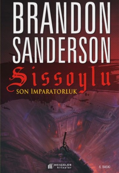 Sissoylu 1 - Son İmparatorluk