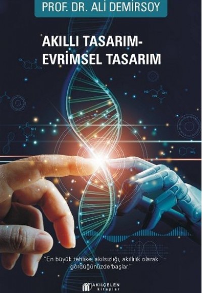 Akıllı Tasarım - Evrimsel Tasarım