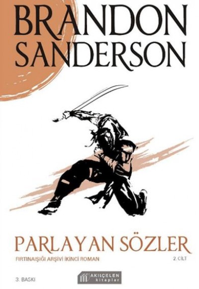 Parlayan Sözler - Fırtınaışığı Arşivi Cilt 2