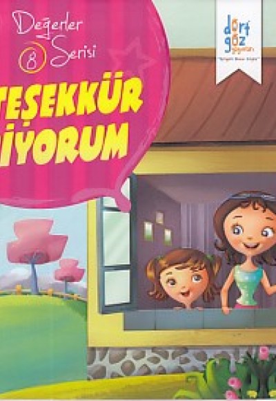 Değerler Serisi 8 - Teşekkür Ediyorum