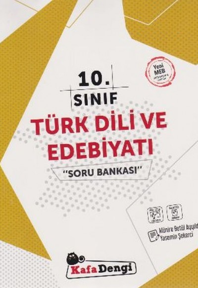 Kafa Dengi 10. Sınıf Türk Dili ve Edebiyatı Soru Bankası