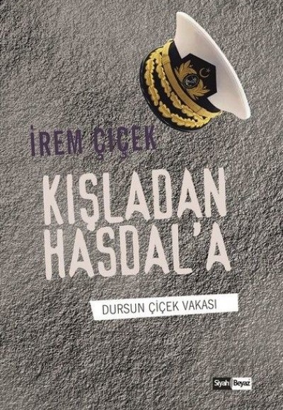 Kışladan Hasdal'a