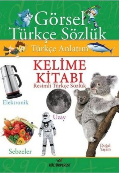 Kelime Kitabı Resimli Türkçe Sözlük