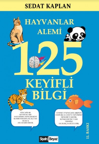 Hayvanlar Alemi - 125 Keyifli Bilgi