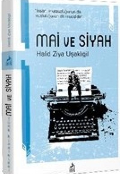 Mai ve Siyah